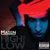 Marilyn Manson - The High End Of Low [2009]