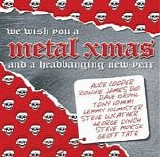 Various artists - We Wish You A Metal Xmas And A Headbanging New Year