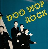 Various artists - Doo Wop Rock