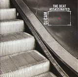 DJ Cam - The Beat Assassinated