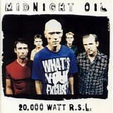 Midnight Oil - 20,000 Watt R.S.L. (The Best Of)