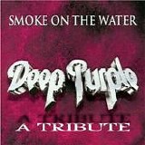 Various artists - A Tribute to Smoke on the Water