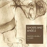 Amanda Handel & GL Seiler - Ghosts and Angels