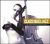 Various artists - Classique & Jazz