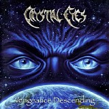 Crystal Eyes - Vengeance Descending