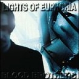 Lights Of Euphoria - Blood Brothers
