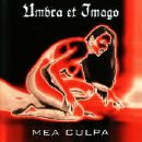 Umbra Et Imago - Mea Culpa