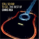 Chris Rea - Still So Far To Go...The Best Of Chris Rea - [Disc 1]