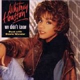 Whitney Houston - We Didn't Know (duet with Stevie Wonder)