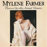 Mylene Farmer . - Pourvu Qu'elles Soient Douces 7" FOR SALE