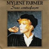 Mylene Farmer . - Sans ContrefaÃ§on 7"
