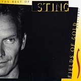 Sting - Fields of Gold: The Best of Sting 1984-1994
