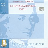 Wolfgang Amadeus Mozart - B [9] 18-20 La Finta Giardiniera KV 196