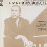 Glenn Gould - GG_31 Glenn Gould: Concert Dropout In Conversation with John McClure