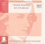 Wolfgang Amadeus Mozart - B [4] 11 Violin Sonatas KV 379, 380, 547