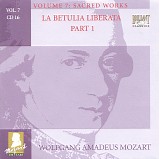 Wolfgang Amadeus Mozart - B [7] 16-17 La Betulia Liberata KV 118