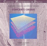 Various artists - Concerti Grossi: Vivaldi, Corelli, Locatelli, Albinioni