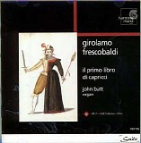 Girolamo Frescobaldi - Il Primo Libro di Capricci