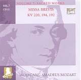 Wolfgang Amadeus Mozart - B [7] 12 Spatzenmesse KV 220; Missa Brevis KV 194, 192