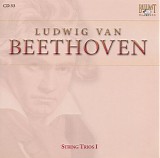 Ludwig van Beethoven - 33 String Trio in E-flat, Op. 3; Serenade for String Trio in D, Op. 8