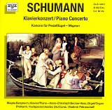 Robert Schumann - Klavierkonzert; Studien für Pedalflügel; Requiem für Mignon