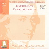 Wolfgang Amadeus Mozart - B [3] 14 Divertimenti KV 166, 186, Anh. 226, Anh. 227