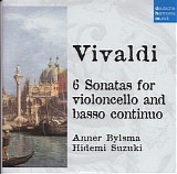 Antonio Vivaldi - Sonatas for Violoncello, RV 39, 40, 41, 42, 43, 44 (DHM 50 No. 48)