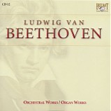 Ludwig van Beethoven - 12 Coriolan Overture, Op. 62; Wellington's Victory, Op. 91; Works for Organ