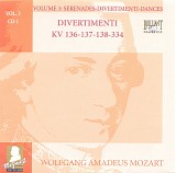 Wolfgang Amadeus Mozart - B [3] 01 Divertimenti KV 136, 137, 138, 334