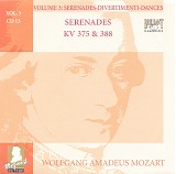 Wolfgang Amadeus Mozart - B [3] 13 Serenades KV 375, 388