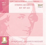 Wolfgang Amadeus Mozart - B [5] 09 String Quartets KV 387, 421