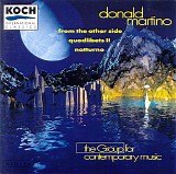 Donald Martino - Notturno; Quodlibets II; From the Other Side