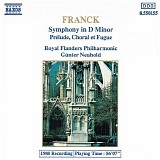 César Franck - Smyphony in d; Prélude, Choral et Fugue