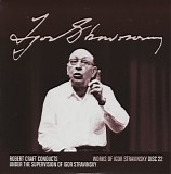 Igor Stravinsky - 22 Song of the Nightingale; Danses Concertantes; Epitaphium; Abraham and Isaac; Requiem Canticles