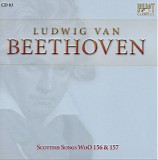Ludwig van Beethoven - 83 Twelve Scottish Songs WoO 156; Verschiedene Volkslieder WoO 157