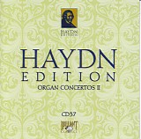 Joseph Haydn - 037 Organ Concertos Hob.XVIII:6, 7, 8 and 10; Works for Flötenuhr