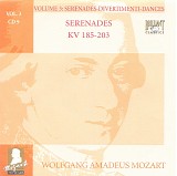 Wolfgang Amadeus Mozart - B [3] 09 Serenades KV 185, 203