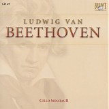 Ludwig van Beethoven - 29 Cello Sonatas Op. 102; Variations WoO 45, Op. 66, WoO 46