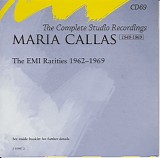 Various artists - Maria Callas: The EMI Rarities 1962-1969 (Callas 69)
