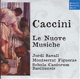 Giulio Caccini - Le Nuove Musiche, Firenze 1601; Nuove Musiche e Nuova Maniera di Scriverle, Firenze 1614 (DHM 50 No. 16)
