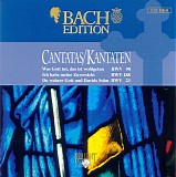 Johann Sebastian Bach - B055 Cantatas BWV 98, 188, 23