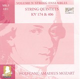 Wolfgang Amadeus Mozart - B [5] 01 String Quintets KV 174, 406