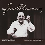 Igor Stravinsky - 11 Miniature Masterpieces