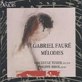 Gabriel Fauré - Songs for Baritone and Piano