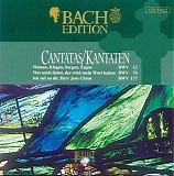 Johann Sebastian Bach - B098 Cantatas BWV 12, 74, 177