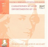 Wolfgang Amadeus Mozart - B [3] 03 Cassationen KV 63, 99; Divertimento KV 251