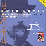 Erik Satie - 04 Complete Piano Works (1897-1908)