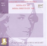 Wolfgang Amadeus Mozart - B [7] 13 Trinitatis Messe KV 167; Missa Brevis KV 140
