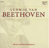 Ludwig van Beethoven - 15 Octet Op. 103; Rondino WoO 25; Sextet Op. 71; Three Duos WoO 27