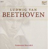 Ludwig van Beethoven - 03 Symphony No. 6 in F, Op. 68 "Pastorale"; Symphony No. 8 in F, Op. 93